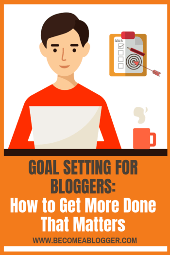 Goal-setting for bloggers
